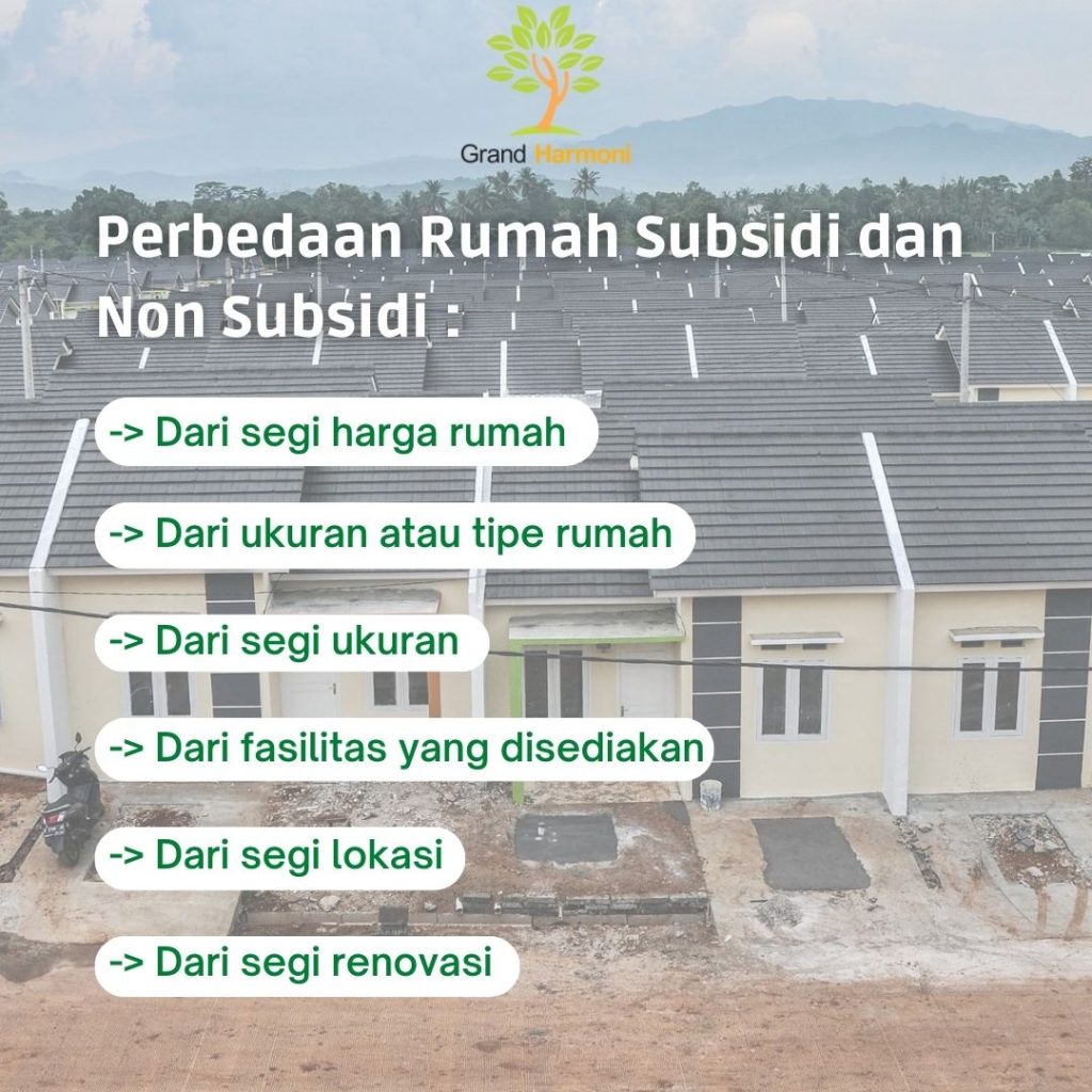 Perbedaan Rumah Subsidi Dan Non Subsidi - Grand Harmoni 5Tenjo